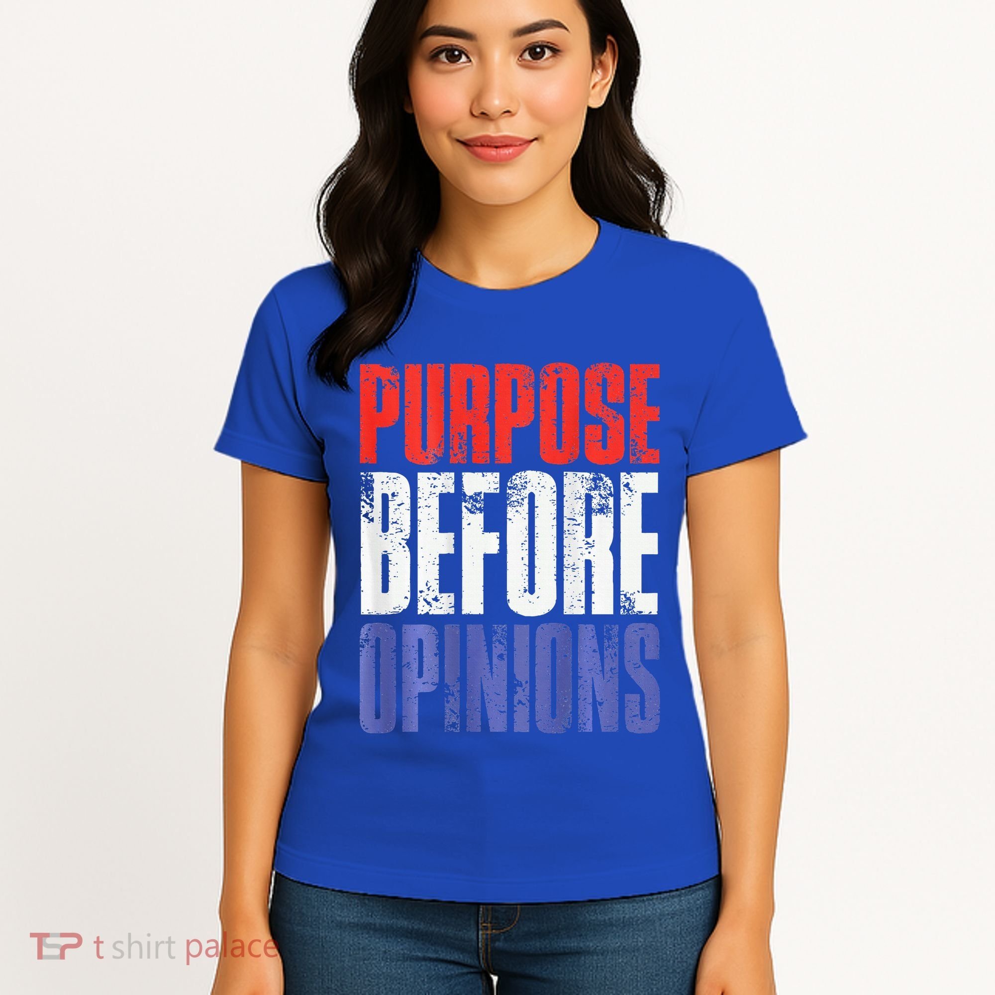 Purpose Before Opinions Austin Theory Live Women's T-Shirt