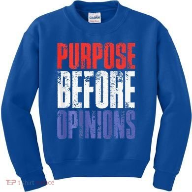 Purpose Before Opinions Austin Theory Live Kids Sweatshirt