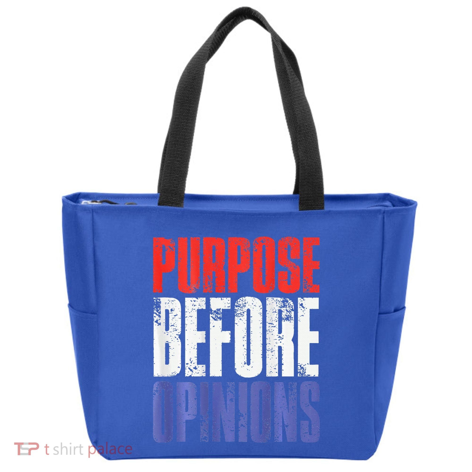 Purpose Before Opinions Austin Theory Live Tote Bag