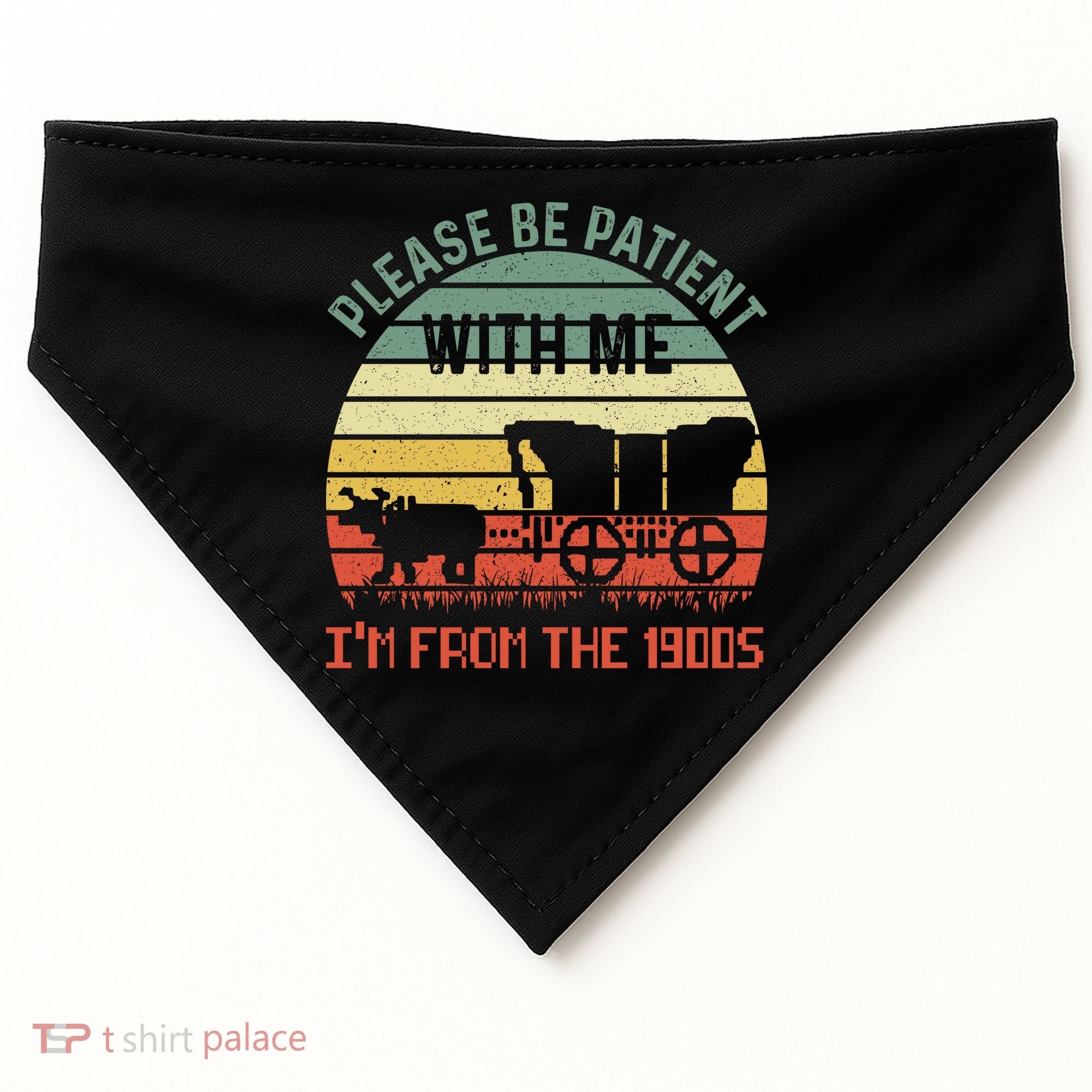 Please Be Patient With Me IM From The 1900S USA-Made Doggie Bandana