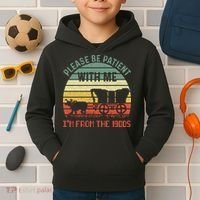 Please Be Patient With Me IM From The 1900S Kids Hoodie thumb 2