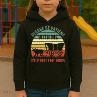 Please Be Patient With Me IM From The 1900S Kids Hoodie thumb 3