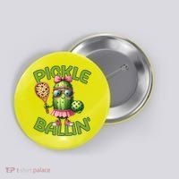 Pickle Ballin Pickleball Dink This Button thumb 0