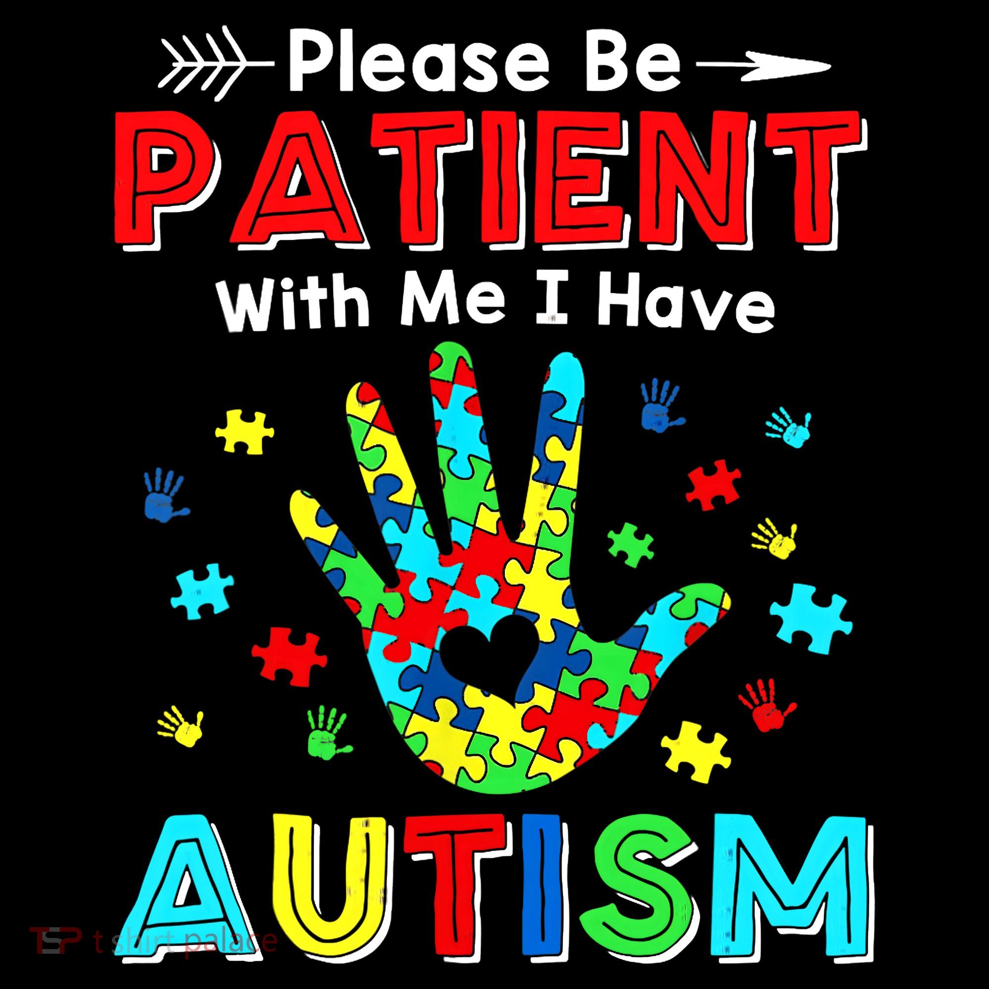 Please Be Patient With Me I Have Autism Women's Hoodie
