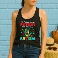 Please Be Patient With Me I Have Autism Women's Tank Top thumb 2