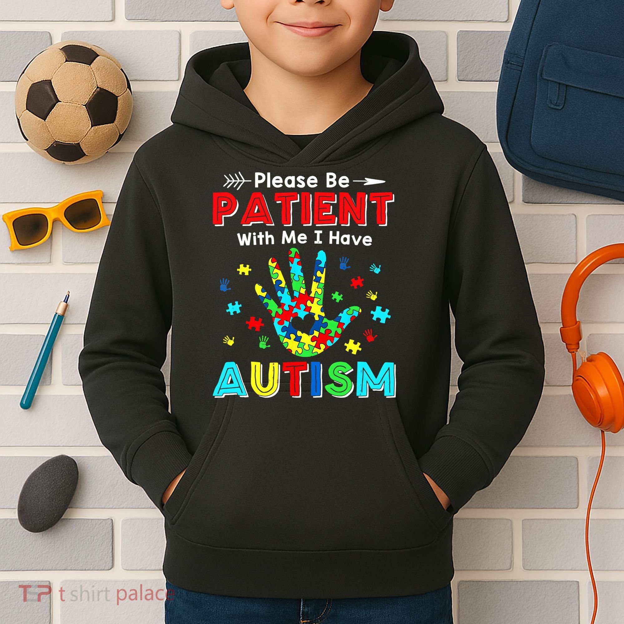 Please Be Patient With Me I Have Autism Kids Hoodie
