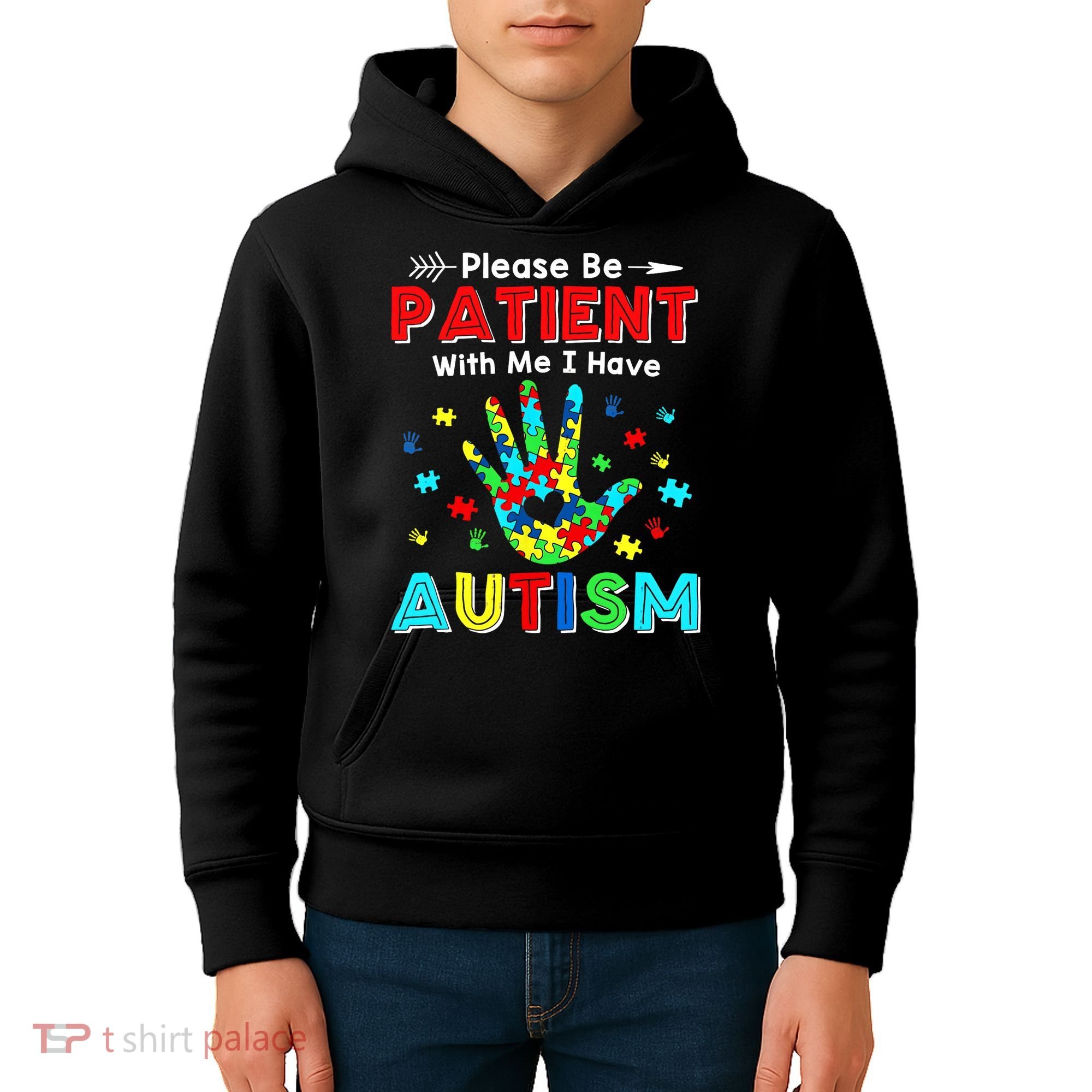 Please Be Patient With Me I Have Autism Kids Hoodie