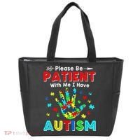 Please Be Patient With Me I Have Autism Tote Bag thumb 0