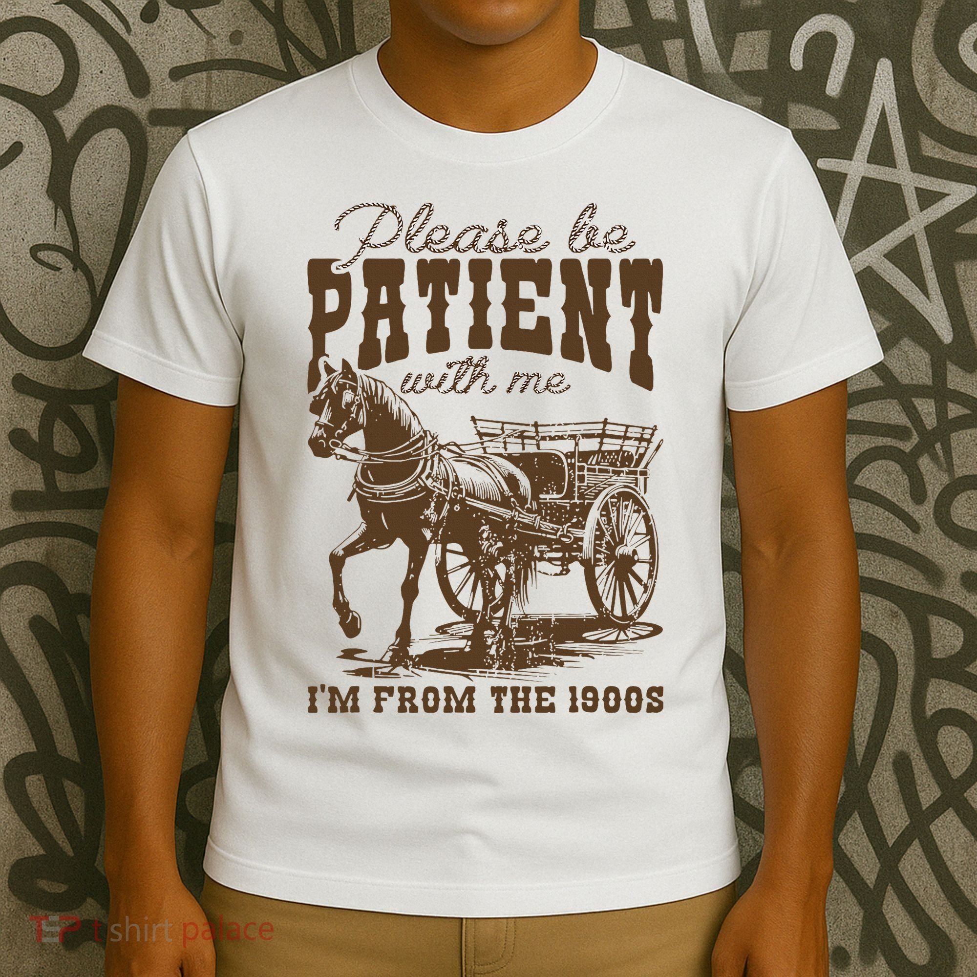 Please Be Patient With Me IM From The 1900s Vintage T-Shirt