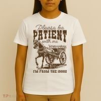 Please Be Patient With Me IM From The 1900s Vintage T-Shirt thumb 4