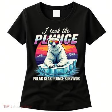 Polar Bear Plunge Survivor Fun Winter Adventurers Apparel Women's T-Shirt