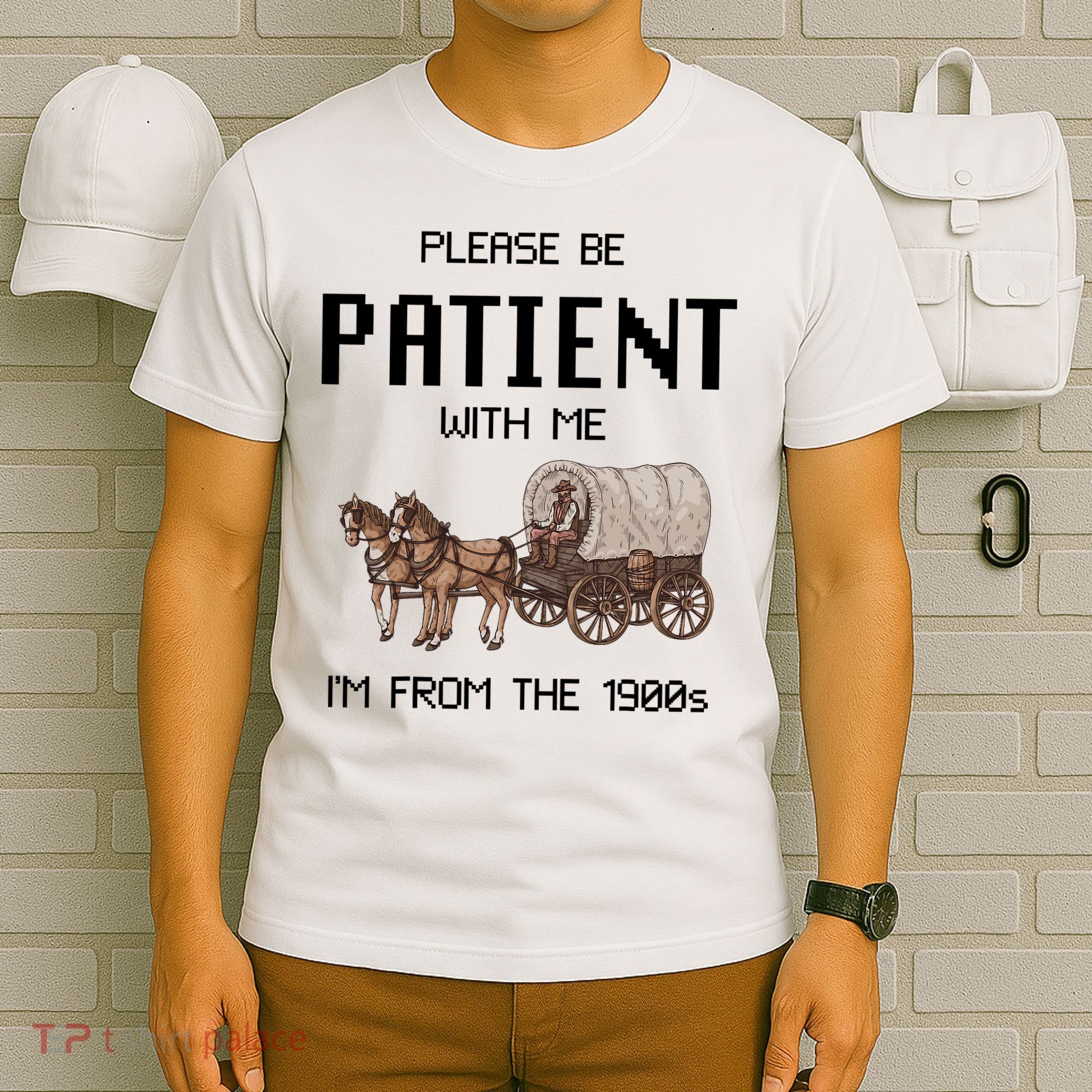 Please Be Patient With Me IM From The 1900s Vintage T-Shirt