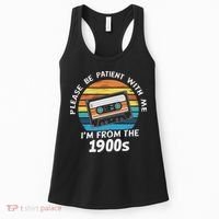 Please Be Patient With Me I'm From The 1900s Women's Tank Top thumb 0