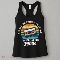 Please Be Patient With Me I'm From The 1900s Women's Tank Top thumb 3