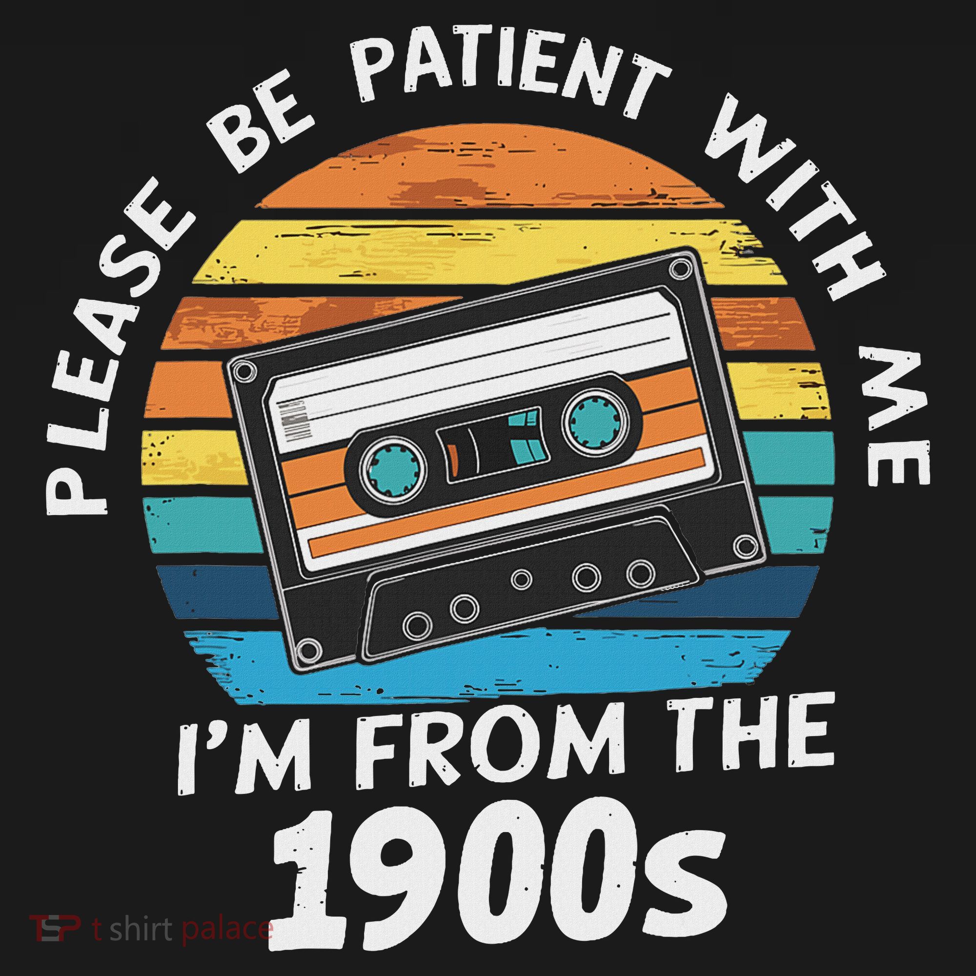 Please Be Patient With Me I'm From The 1900s Women's Tank Top