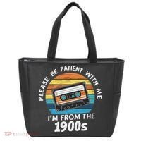 Please Be Patient With Me I'm From The 1900s Tote Bag thumb 0