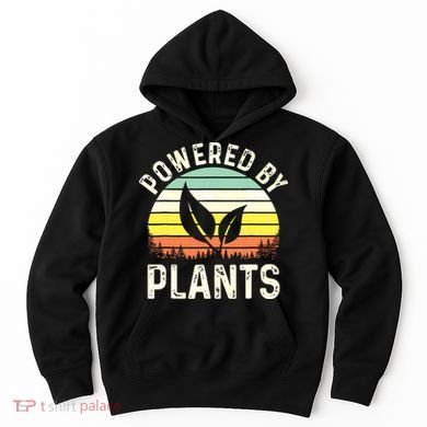 Powered By Plants Veggie Vegan Gardening Hoodie