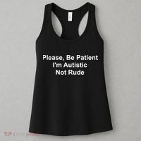 Please Be Patient Im Autistic Not Rude Women's Tank Top thumb 3