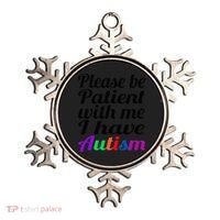 Please Be Patient With Me I Have Autism Ornament thumb 0