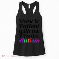 Please Be Patient With Me I Have Autism Women's Tank Top thumb 0