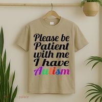 Please Be Patient With Me I Have Autism T-Shirt thumb 2