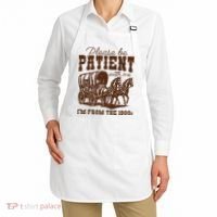 Please Be Patient With Me IM From The 1900s Apron thumb 2