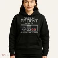 Please Be Patient With Me I'm From The 1900s Old Gamer Hoodie thumb 5