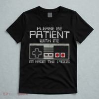 Please Be Patient With Me I'm From The 1900s Old Gamer T-Shirt thumb 5