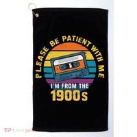 Please Be Patient With Me I'm From The 1900s Funny Dad Golf Towel thumb 0