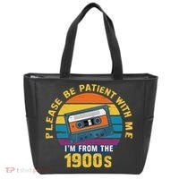 Please Be Patient With Me I'm From The 1900s Funny Dad Tote Bag thumb 0