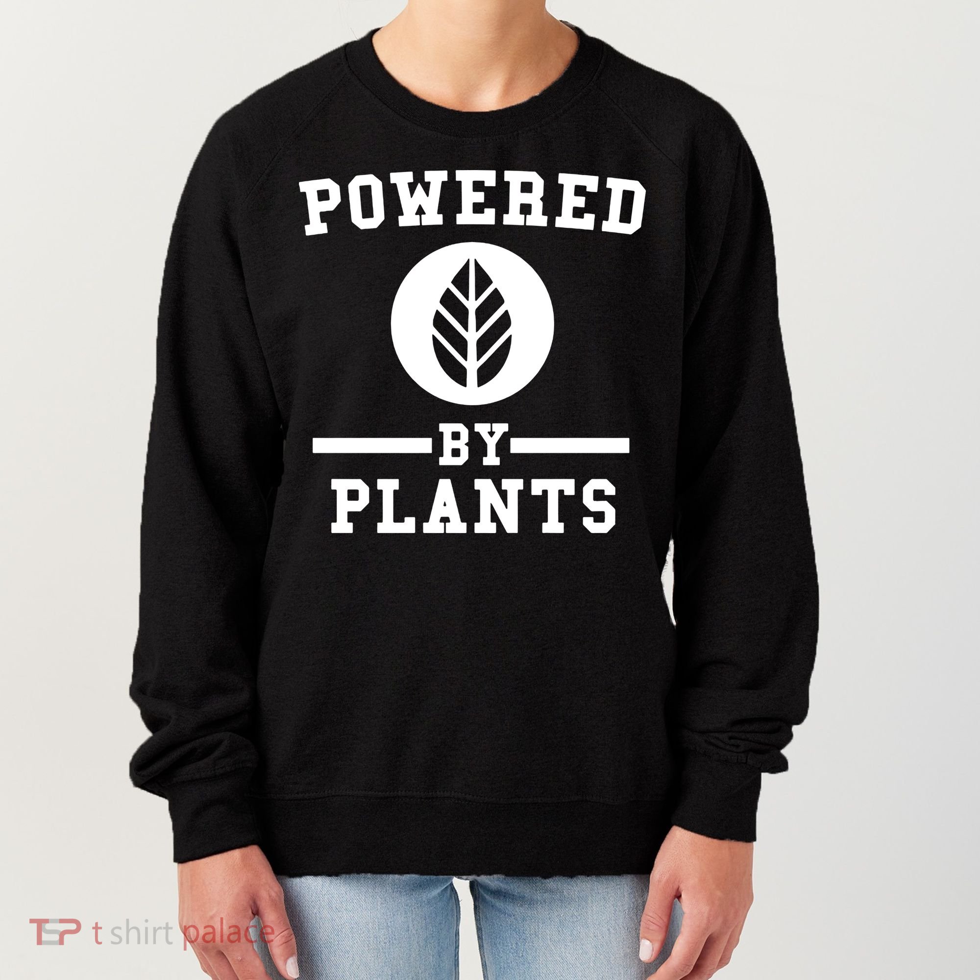 Powered By Plants Women's Sweatshirt