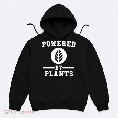 Powered By Plants Hoodie