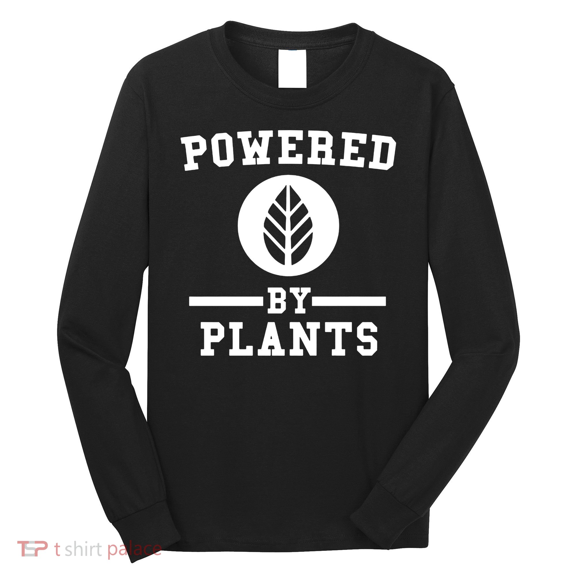 Powered By Plants Long Sleeve Shirt