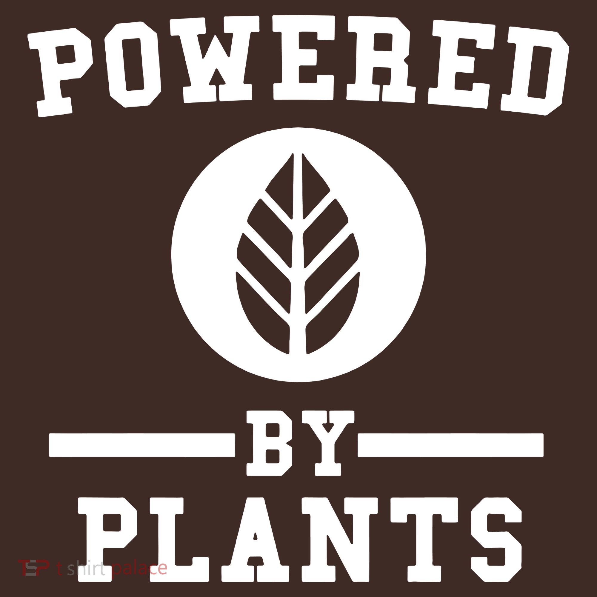 Powered By Plants T-Shirt