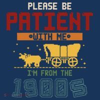 Please Be Patient I Was Born In The 1900s Baby Bodysuit thumb 2