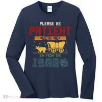Please Be Patient I Was Born In The 1900s Women's Long Sleeve Shirt thumb 0