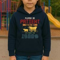 Please Be Patient I Was Born In The 1900s Kids Hoodie thumb 3