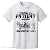 Please Be Patient I Was Born In The 1900s Kids T-Shirt thumb 0