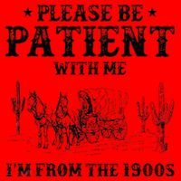 Please Be Patient I Was Born In The 1900s Santa Hat thumb 1