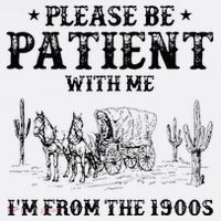 Please Be Patient I Was Born In The 1900s Hoodie thumb 7