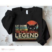 Pickle Ball Player Cat Dad Man Myth Pickleball Legend Sweatshirt thumb 2