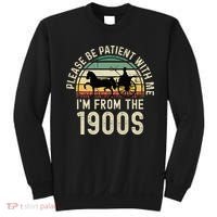 Please Be Patient With Me IM From The 1900s Sweatshirt thumb 0