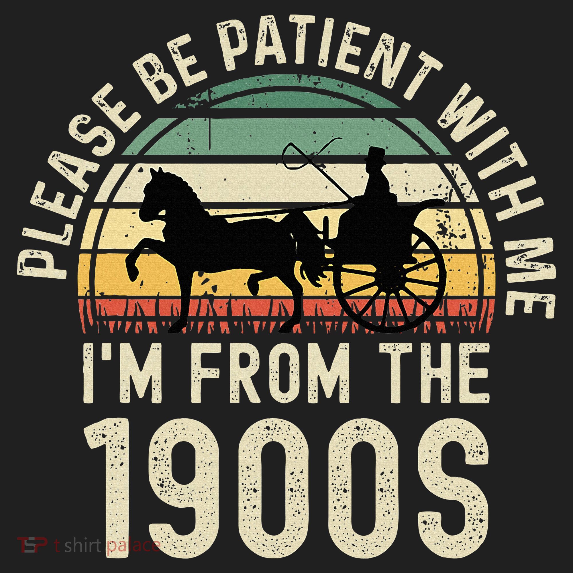 Please Be Patient With Me IM From The 1900s Tumbler