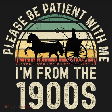 Please Be Patient With Me IM From The 1900s Ornament