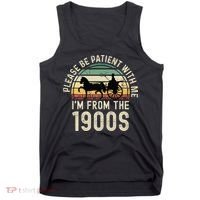 Please Be Patient With Me IM From The 1900s Tank Top thumb 0