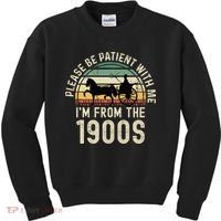 Please Be Patient With Me IM From The 1900s Kids Sweatshirt thumb 0