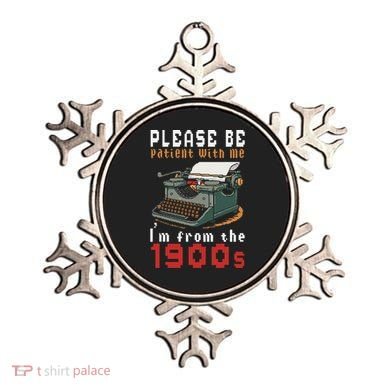 Please Be Patient With Me IM From The 1900 Retro Typewriter Ornament