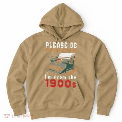 Please Be Patient With Me IM From The 1900 Retro Typewriter Hoodie