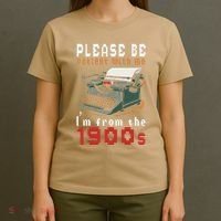 Please Be Patient With Me IM From The 1900 Retro Typewriter T-Shirt thumb 4