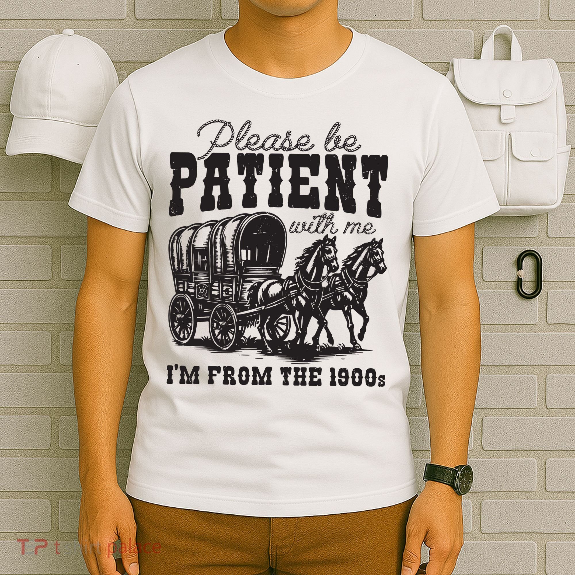 Please Be Patient With Me Im From The 1900s Vintage Trendy T-Shirt